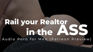 Audio Porn for Dudes | Fucking your sleazy realtor all over the house tour | Patreon Preview