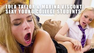Lola Taylor & Marina Visconti Sexy Young College Students